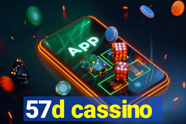 57d cassino